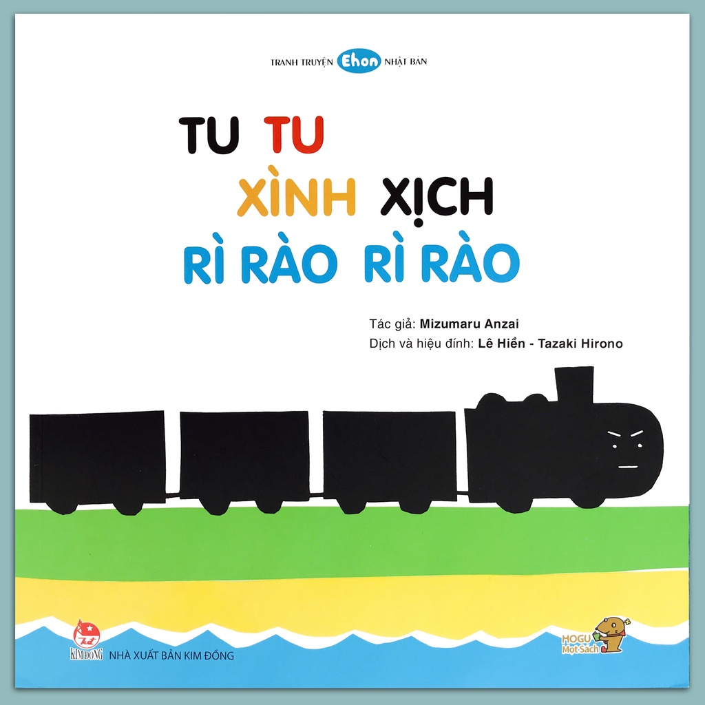 Sách - Tranh Truyện Ehon Nhật Bản - Bé làm quen với ehon 0 - 3 tuổi - Tu Tu, Xình Xịch, Rì Rào, Rì Rào
