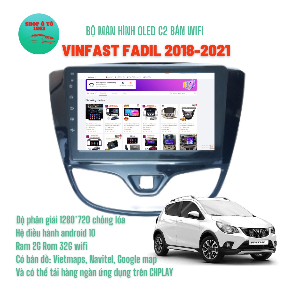 Màn hình Android OLED C2 theo xe VINFAST FADIL CANBUS 10'' inch Ram 2G Rom 32G Tặng bản đồ dẫn đường VIETMAPS1