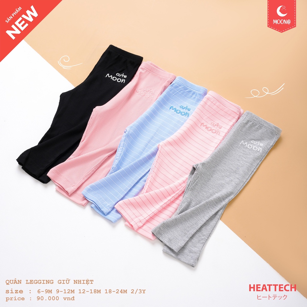 [CHÍNH HÃNG] Quần legging trẻ em heattech giữ nhiệt nhiều màu họa tiết in chữ Moon