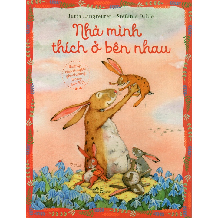 Sách - Nhà Mình Thích Ở Bên Nhau