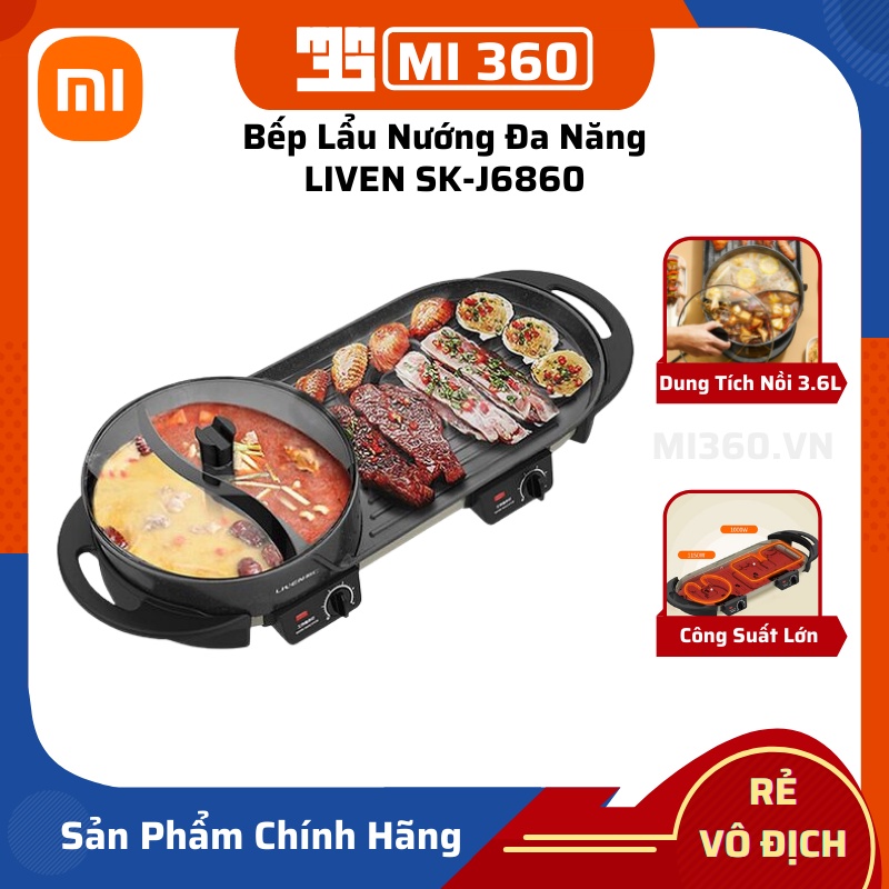 Bếp Lẩu Nướng Đa Năng Xiaomi LIVEN SKJ6860 Chính Hãng