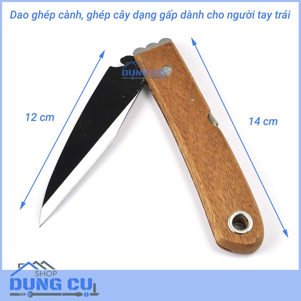 Dao ghép cây ghép cành dành cho người thuận tay trái