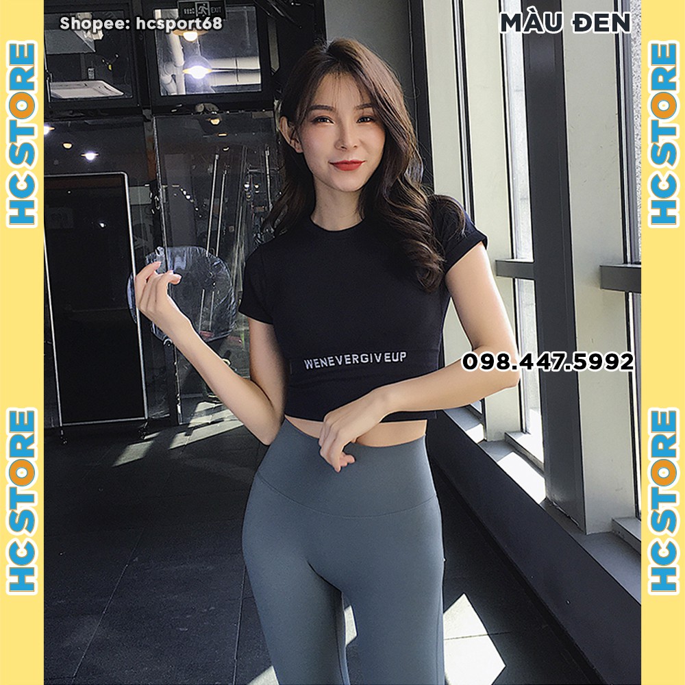 Áo Croptop Tập Gym Yoga Nữ WE NEVER GIVE UP AC14 Phom Body, Có Gen Bụng, Vải Dệt Cao Cấp Co Giãn 4 Chiều - HcSport68