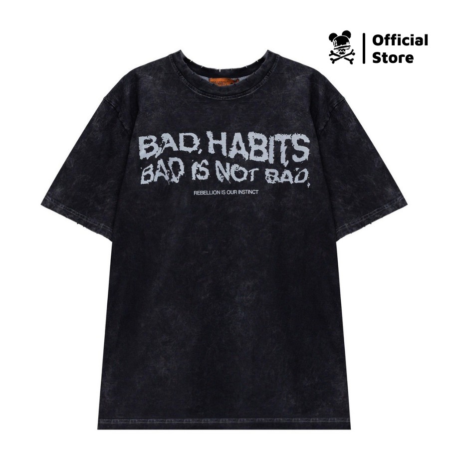 Áo Thun Unisex Bad Habits REBEL WASHED 100% Cotton - Local Brand Chính Hãng