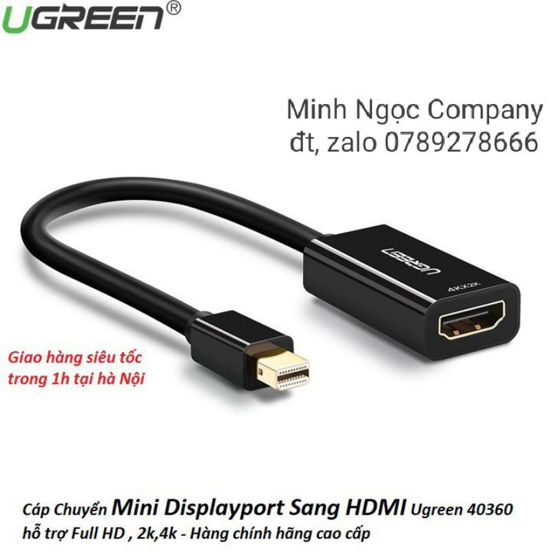 Cáp chuyển đổi Mini Displayport to HDMI hỗ trợ 4Kx2K - Bảo hành chính hãng  18 tháng Ugreen 40360 cao cấp