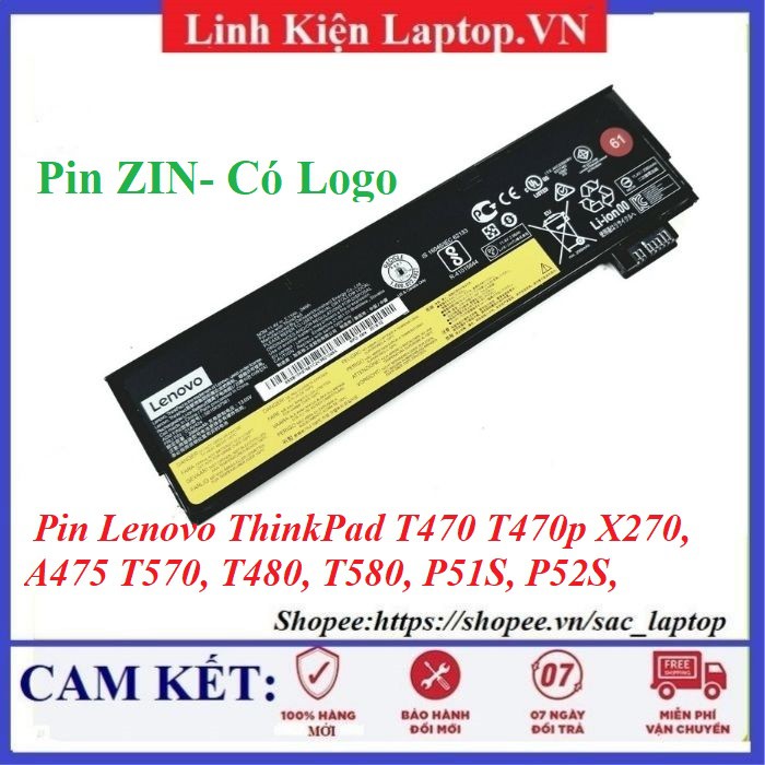 ⚡️ Pin laptop Lenovo ThinkPad T470 T470p X270, A475 T570, T480, T580, P51S, P52S, TP25 Series 01AV427 SB10K97580