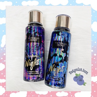 Rush Night / Love Spell Night / Romantic Night - Xịt thơm Victoria Secret
