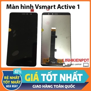 Màn hình Vsmart Active 1 - Màn zin bóc máy