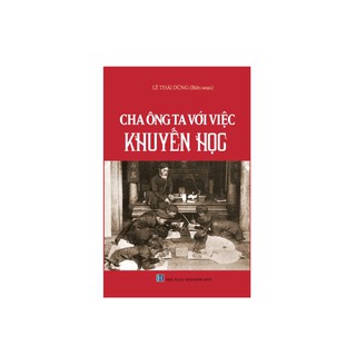Cha Ông Ta Với Việc Khuyến Học