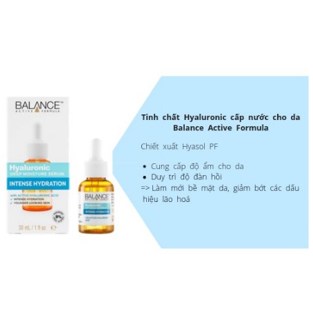 Serum Cấp Nước Dưỡng Ẩm Balance Active Formula /Hyaluronic Deep Moisturizing 30ml