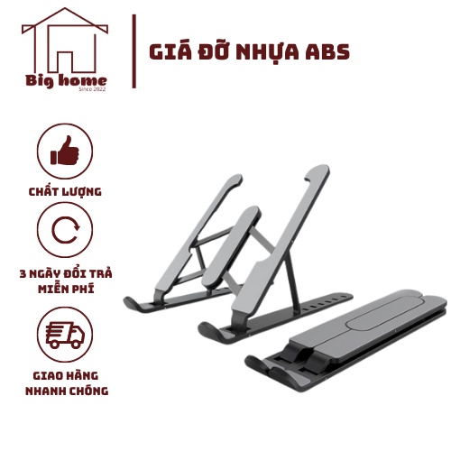 Kệ laptop macbook, giá đỡ laptop bằng nhựa abs cao cấp,tiện lợi, nhỏ gọn, chống trơn hiệu quả The big home