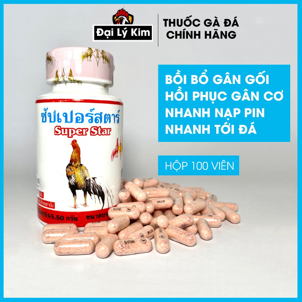 Dinh dưỡng nuôi gà đá, bồi bổ gân gối Super Star, hủ 100 viên, nhập khẩu Thái Lan chính hãng