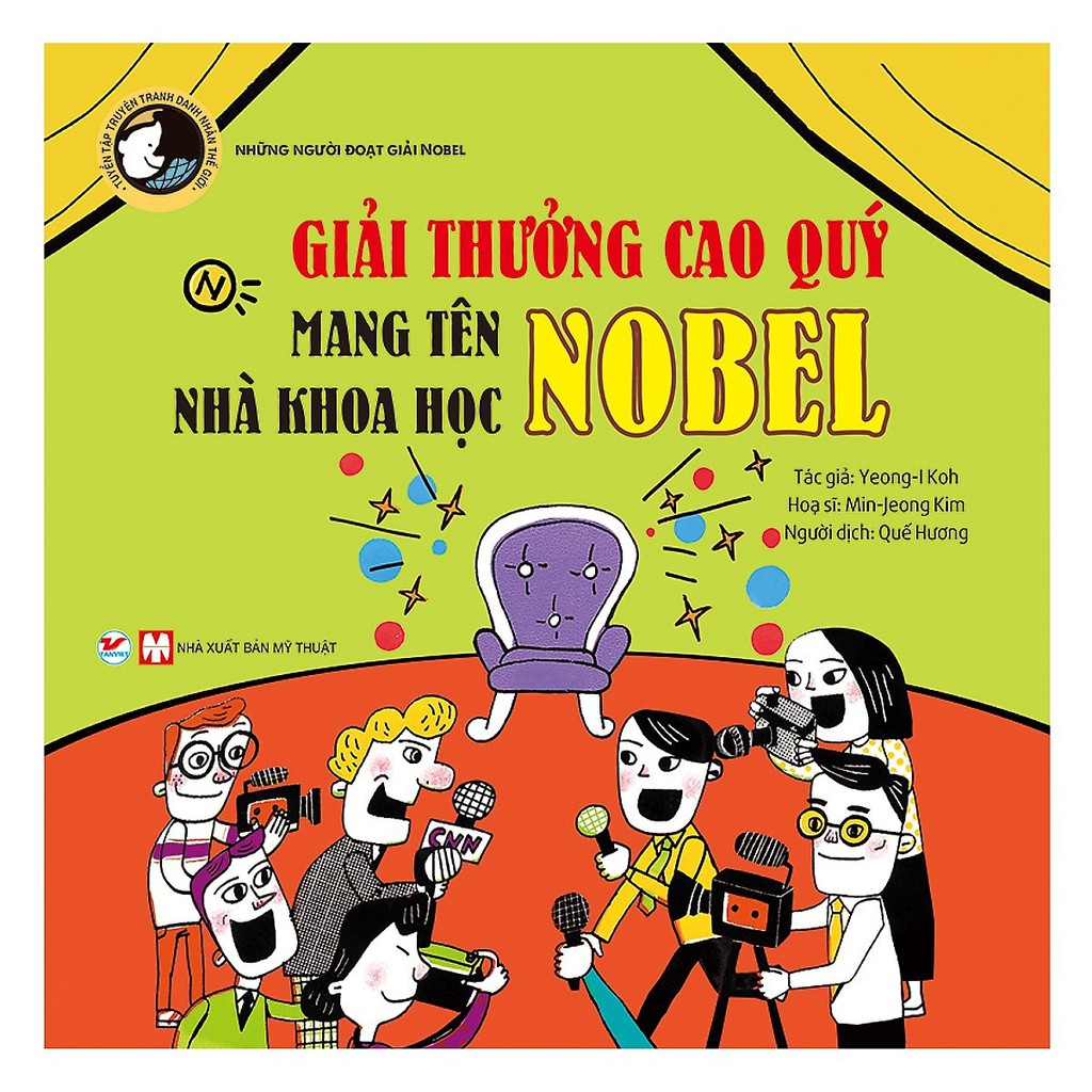 Sách - Giải Thưởng Cao Qúy Mang Tên Nhà Khoa Học Nobel