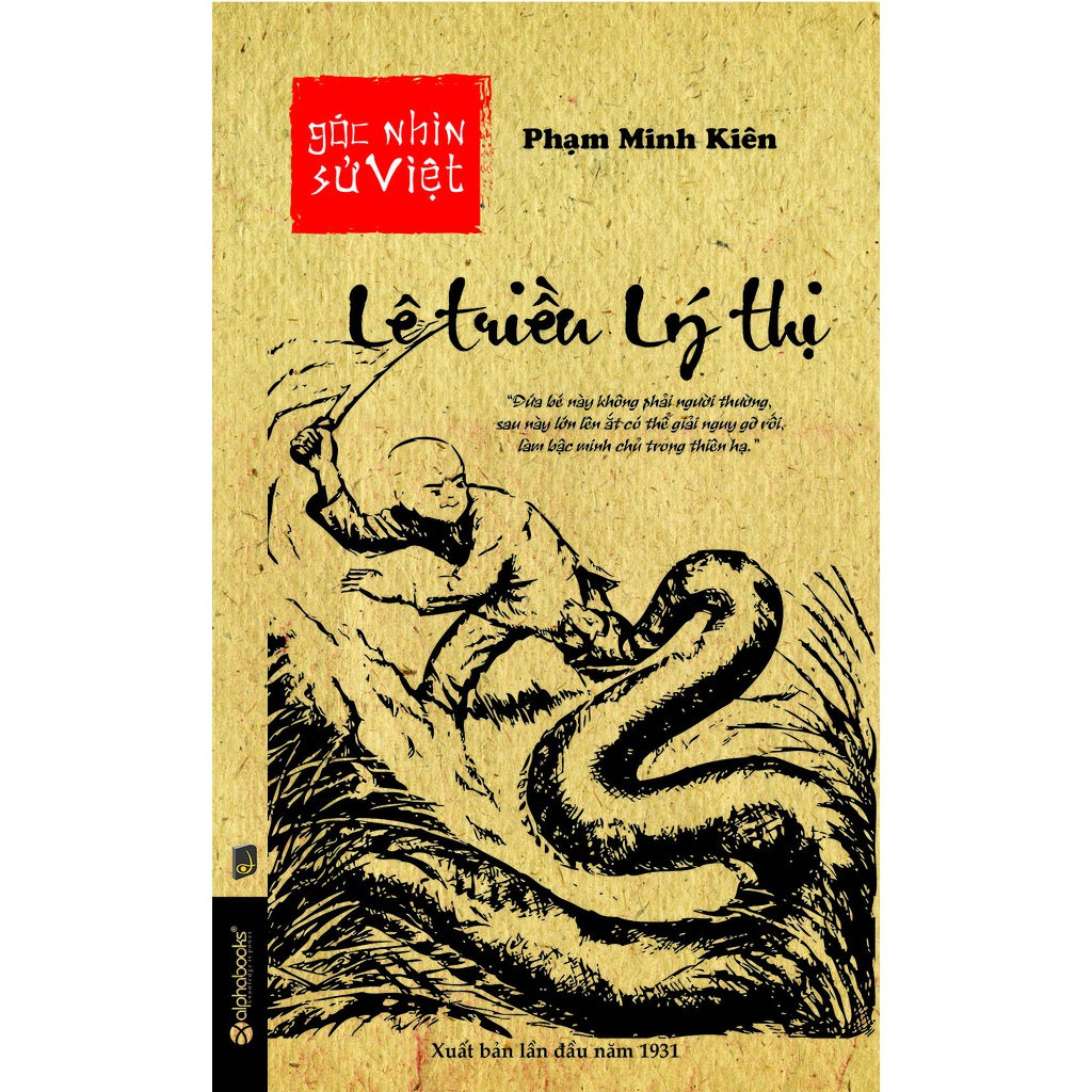 Sách - Lê Triều Lý Thị - &quot;Sự Tích Lý Công Uẩn, Dã Sử Thuần Túy Việt Nam&quot;