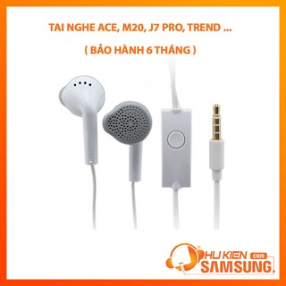 Tai nghe Galaxy M20, Ace, J7 Pro, J2 Prime , J7 Prime, Trend BH 6 tháng - Giá cực tốt không lo đau tai