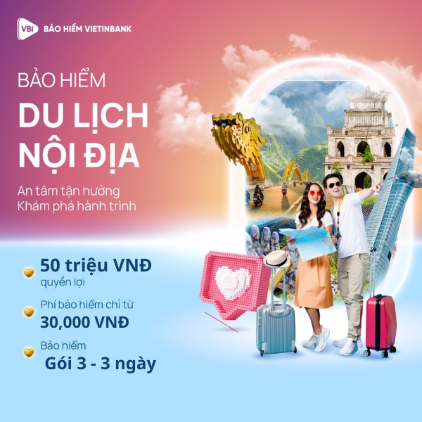 TOÀN QUỐC [E-Voucher] Bảo Hiểm Du Lịch Nội Địa trong 3 ngày - GÓI 3 - VBI - VIETINBANK