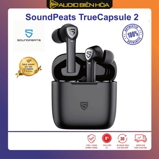  Tai nghe SoundPeats TrueCapsule 2 - Chính Hãng - Bảo Hành 12 Tháng lỗi đổi mới .