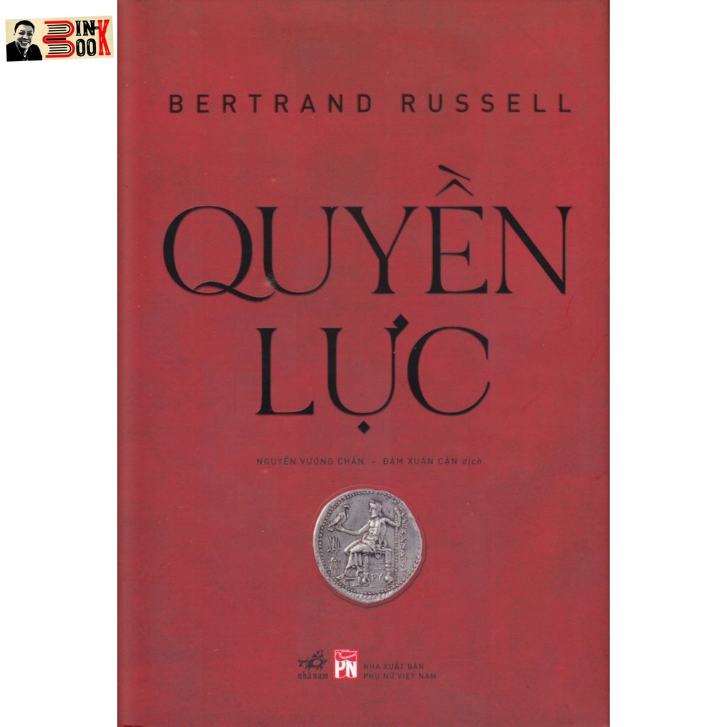 Sách - Quyền Lực - Bertrand Russell - Bình Book - Bìa Cứng