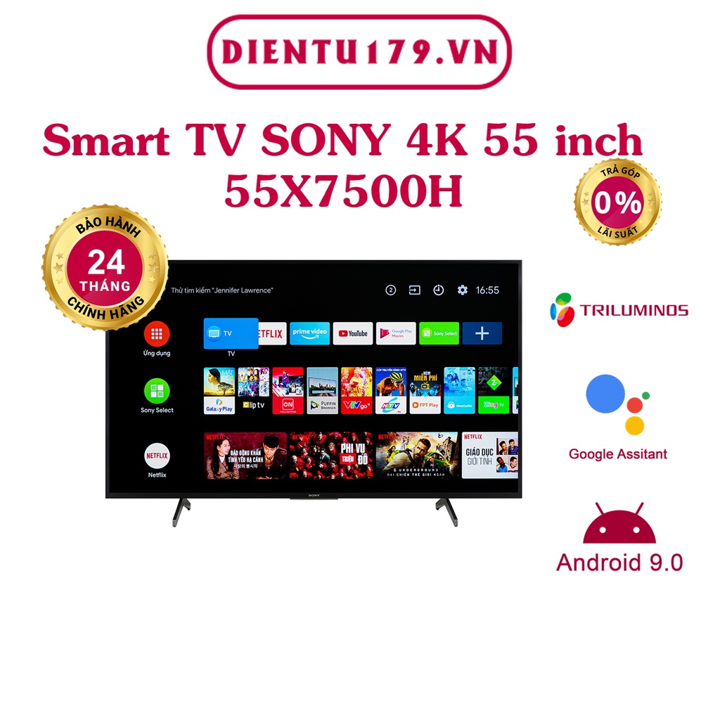 Android Tivi Sony 4K 55 inch 55X7500H