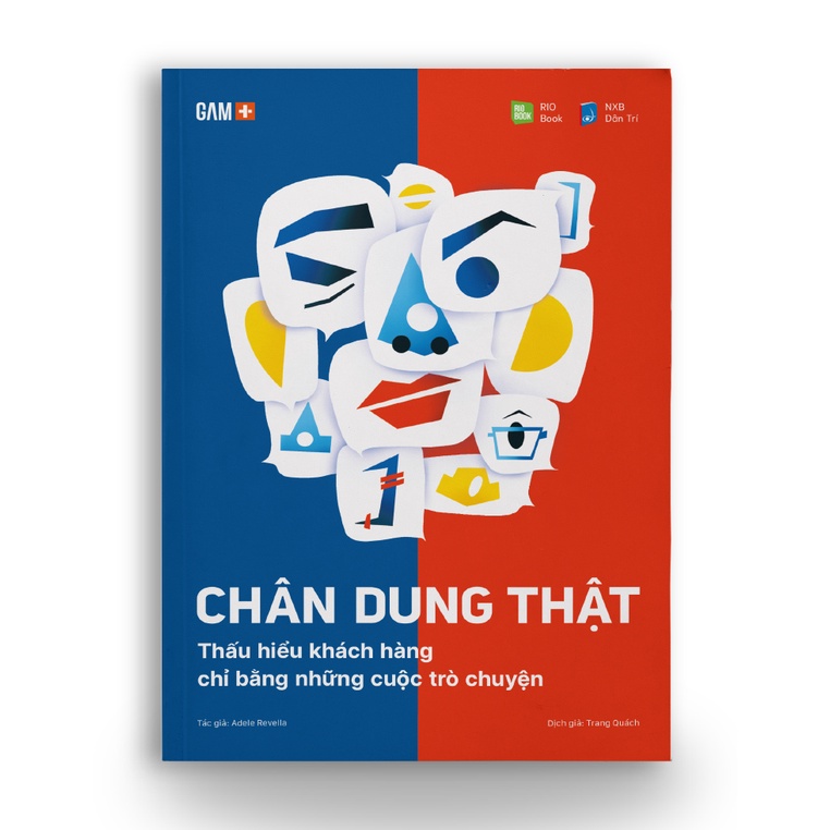 Sách - CHÂN DUNG THẬT - Thấu Hiểu Khách Hàng Chỉ Bằng Những Cuộc Trò Chuyện