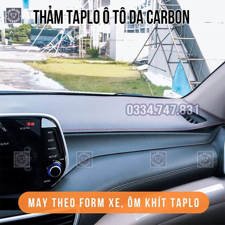 Thảm taplo da carbon chống trượt chống nóng chống chói không mùi da mới chuẩn form đủ mọi dòng xe hàng may trực tiếp