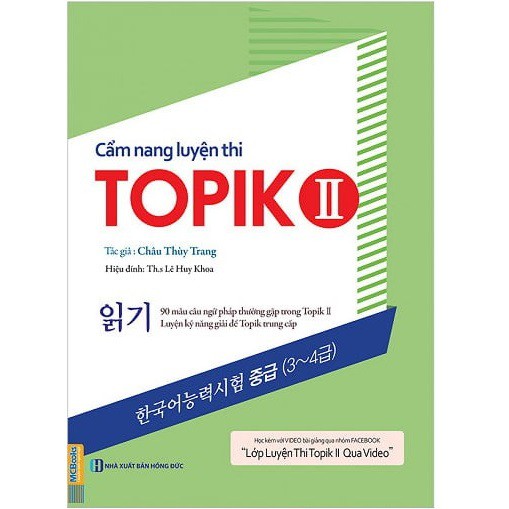 Sách MCBooks - Cẩm Nang Luyện Thi Topik II (Kỹ Năng Đọc)