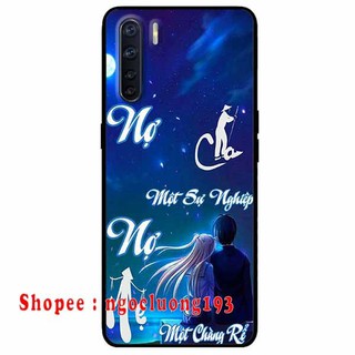 Ốp Lưng Dành Cho Oppo A91 - Reno 3 Nợ Cha Nợ Mẹ Rể
