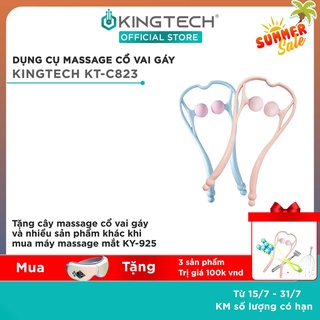 Dụng Cụ Massage Cổ KINGTECH KT-C823 - Cây Matxa Cổ Giúp Giảm Đau Cổ, Vai Gáy Một Cách Hiệu Quả