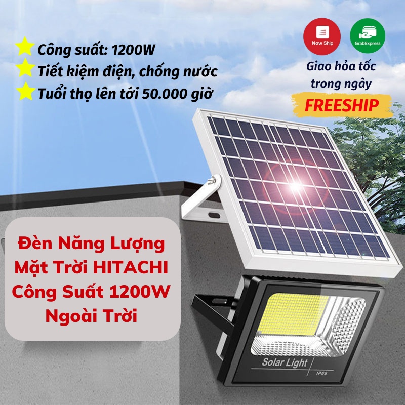 Đèn Năng Lượng Đèn Năng Lượng Mặt Trời HITACHI Công Suất 1200W Ngoài Trời Asaki
