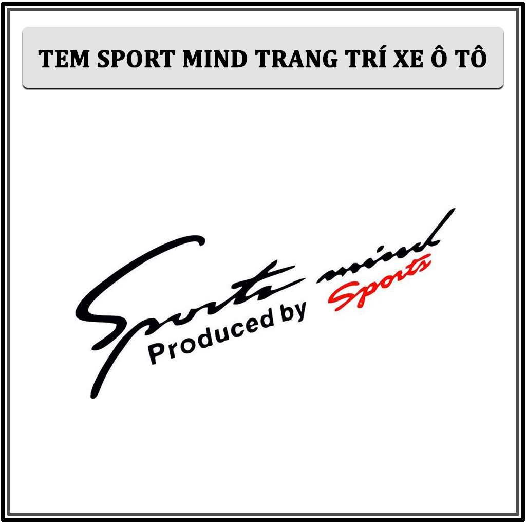 Tem Sport Mind Dán Ô Tô – Tem Trang Trí Ô Tô