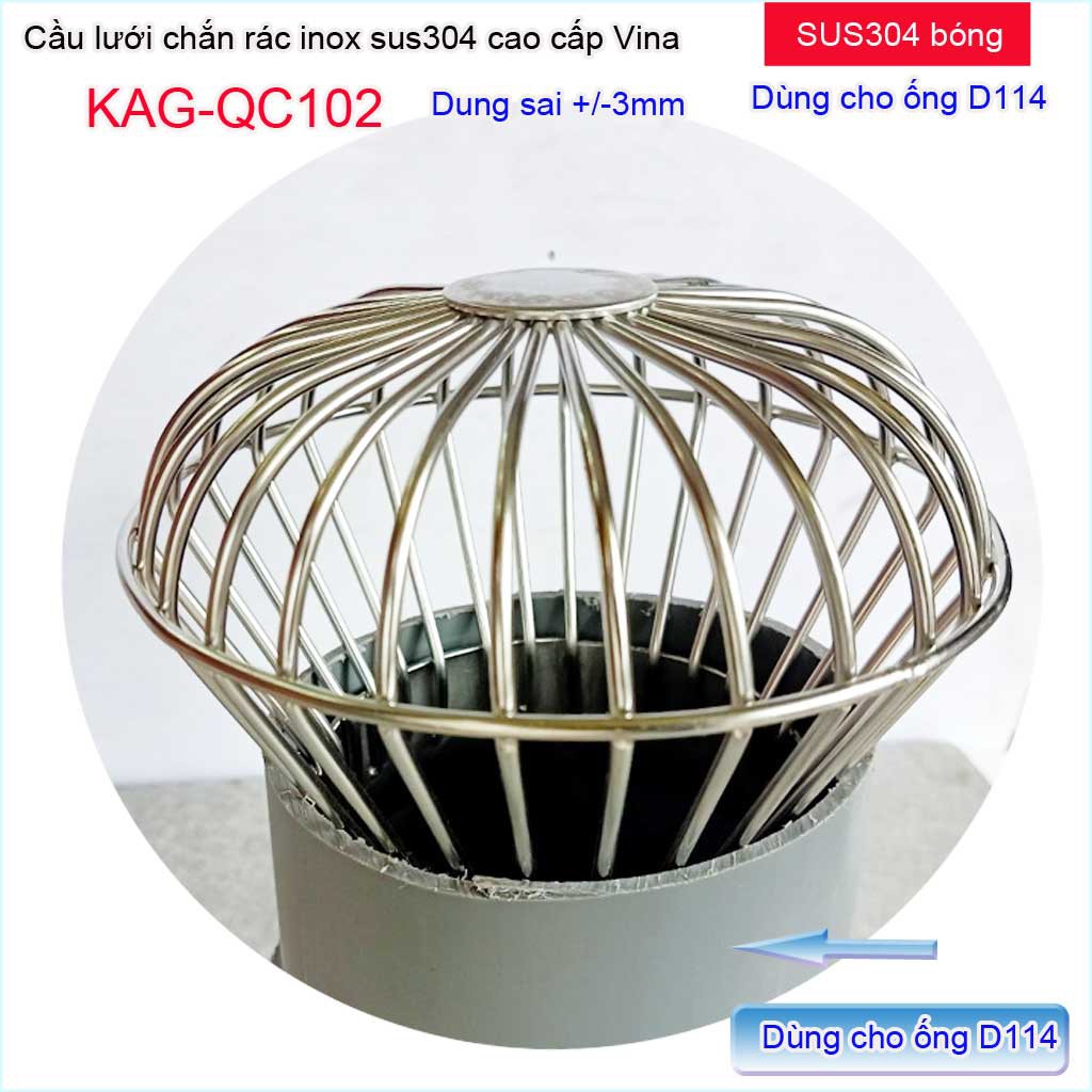 Cầu lưới Inox 304 dày chắn rác sân thượng KAG-QC102-D114-140, cầu chặn rác thoát nước mưa thoát nhanh sử dụng tốt