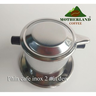 Phin pha cafe inox 2 nút đen