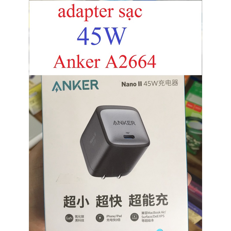 adapter sạc 45W Anker A2664 1 cổng usb-C