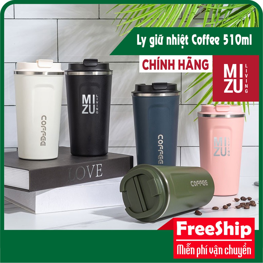 [Chính Hãng] Ly Giữ Nhiệt Mizu living Coffee Chính hãng | Cốc giữ nhiệt cầm tay Inox 304 - Giữ nhiệt lên đến 12h