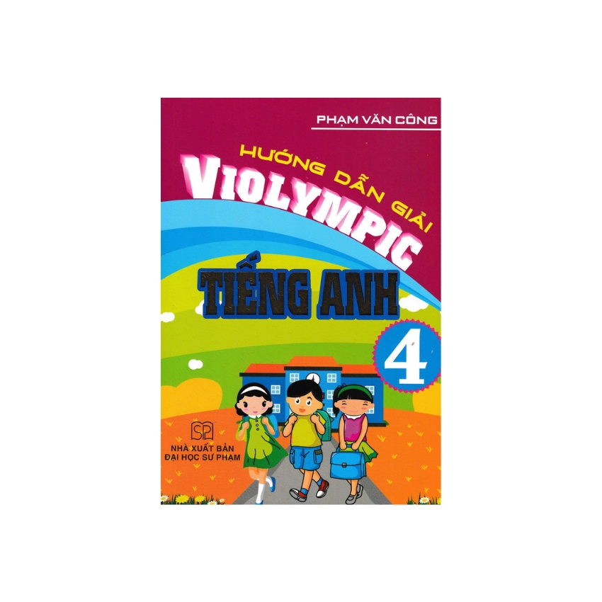Sách - Hướng Dẫn Giải Violympic Tiếng Anh 4