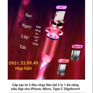 Cáp sạc nam châm 3in 1 có đèn led ..đa năng..siêu đẹp cho ip; micro ,type
