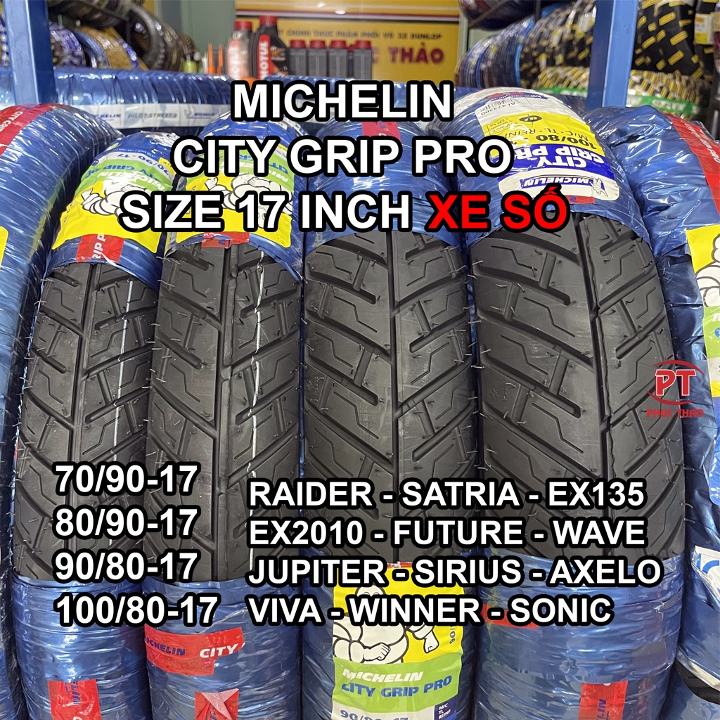 Vỏ Michelin xe số Pilot Street 2 - Moto Gp City Grip Pro City Pro. Vỏ Michelin 60/90-17 70/90-17 đến size 150/60-17