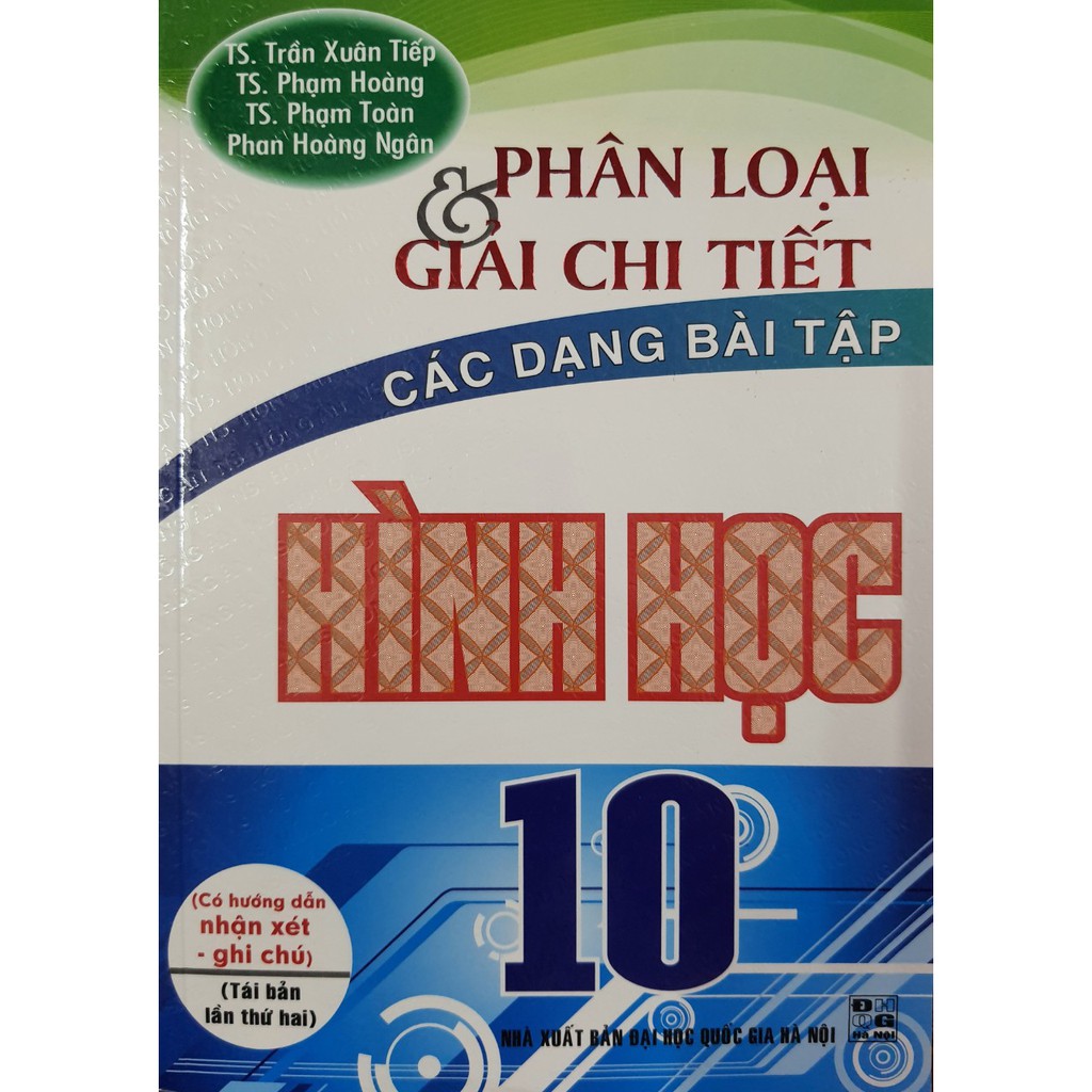 Sách - Phân loại &amp; giải chi tiết các dạng bài tập Hình Học 10