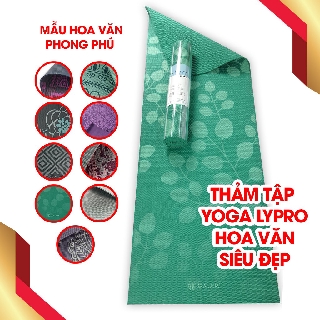 Thảm Tập Yoga LYPRO PVC Loại 1 Hoa Văn Đẹp ❤️️ TẶNG TÚI ĐỰNG CAO CẤP ❤️️  Dày 6mm Dụng cụ Thể Thao Tại Nhà YTP Sports