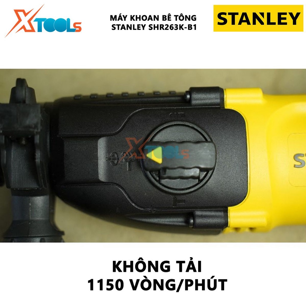 Máy khoan bê tông cầm tay STANLEY SHR263K-B1 Máy khoan búa 3 chức năng, Công xuất 800W,Khoan bê tông 26mm,Khoan sắt 13mm