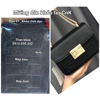 Miếng dán khóa túi CnK mẫu 1 chốt dọc