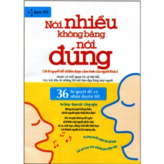 Kèm bookmark siêu đẹp - Nói Nhiều Không Bằng Nói Đúng Freeshipxtra