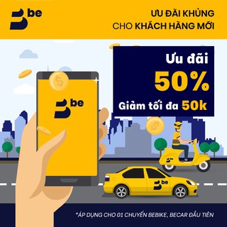 Người Mới [E-Voucher] Giảm 50% tối đa 50k cho chuyến đi đầu tiên cùng be (áp dụng beBike, beCar)
