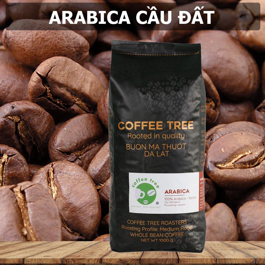 Cà phê hạt Arabica Cầu Đất nguyên chất 100% Coffee Tree 1kg thơm nồng, vị nhẹ, gu tây