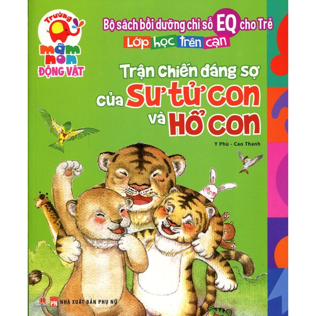 Sách - Lớp Học Trên Cạn - Trận Chiến Của Sư Tử Con Và Hổ Con