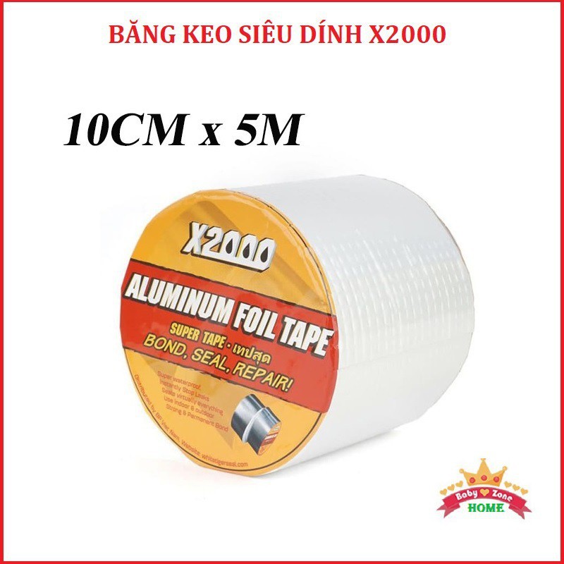 Băng Dính chống thấm X2000, Băng dính siêu dính, Chống dột mái tôn, trần nhà, Keo Dán tường chống rò rỉ 10cm x 5m