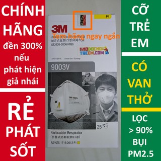 Khẩu trang trẻ em từ 9 tuổi 3M 9003V N90 KN90 P1 FFP1 lọc hơn 90% bụi mịn PM2.5 PM 2.5 có van thở lọc khí chính hãng