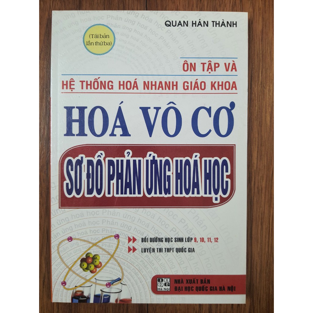 Sách - Ôn tập và hệ thống hóa nhanh giáo khoa Hóa vô cơ - Sơ đồ phản ứng Hóa Học