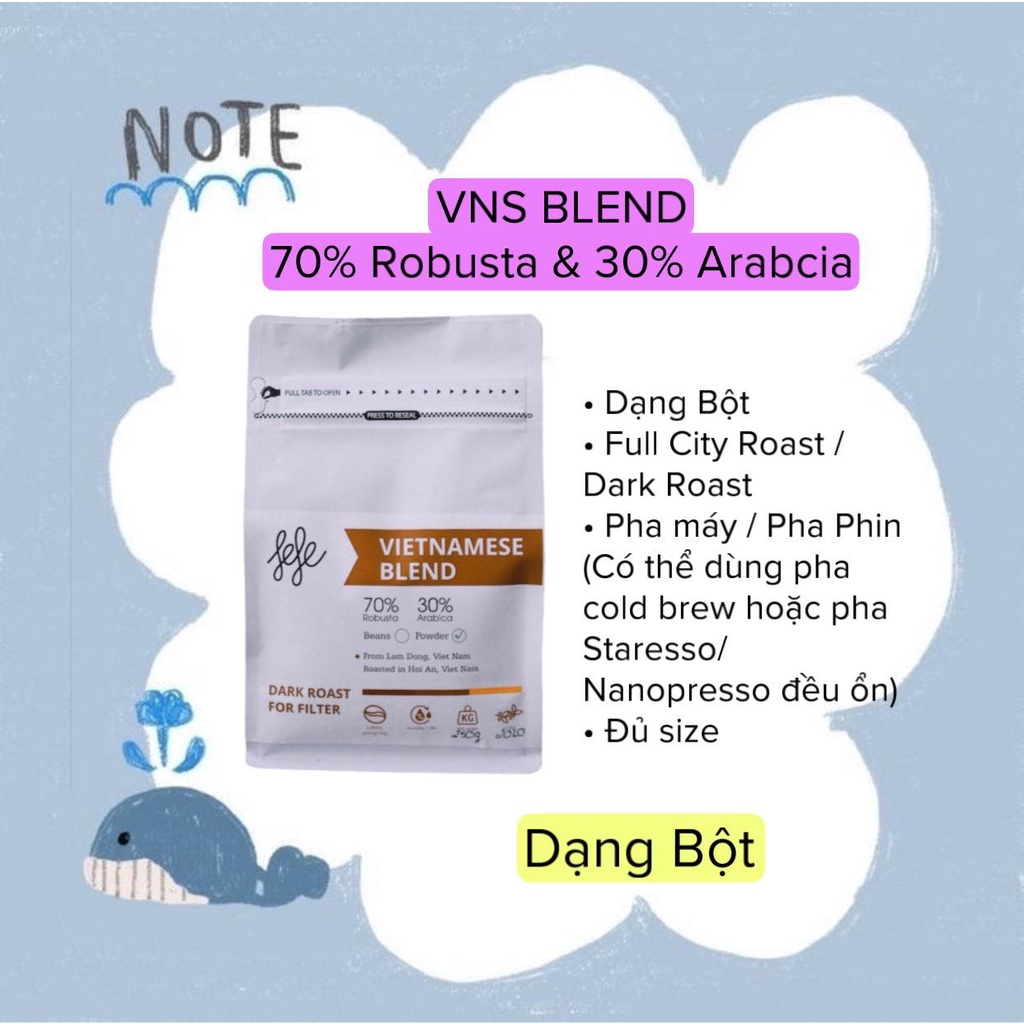 CÀ PHÊ VNS 70% Robusta -30% Arabica / Bột
