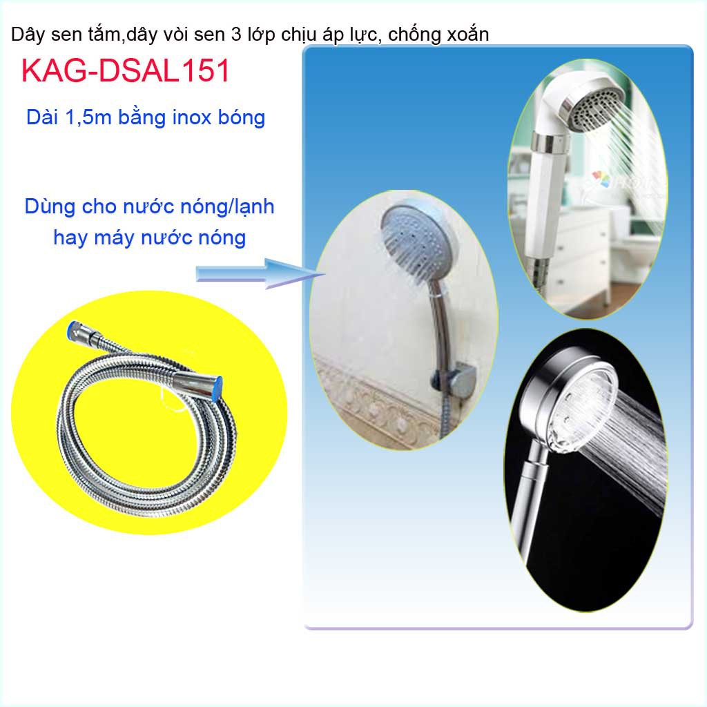 Dây sen chịu nhiệt chịu áp KAG-DSAP151, dây vòi tắm hoa sen- vòi xịt vệ sinh 1.5m chống xoắn chịu áp chịu nhiệt siêu bền